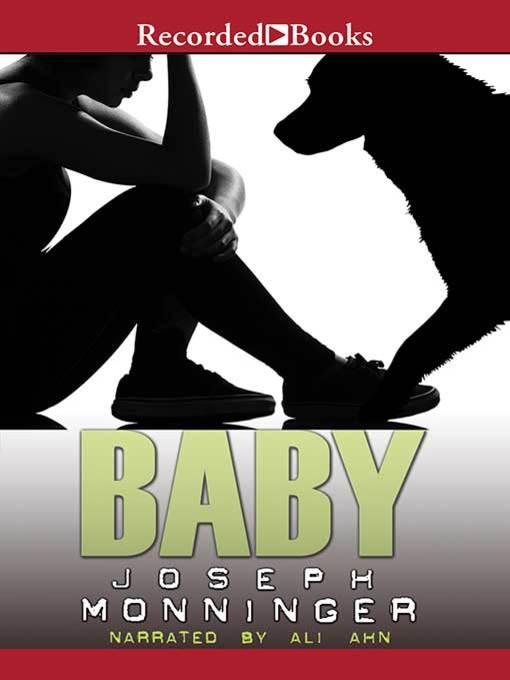 Title details for Baby by Joseph Monninger - Wait list